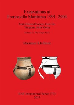 Excavations at Francavilla Marittima 1991-2004 - Kleibrink, Marianne