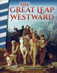 The Great Leap Westward - Caverty, J B; Maloof, Torrey