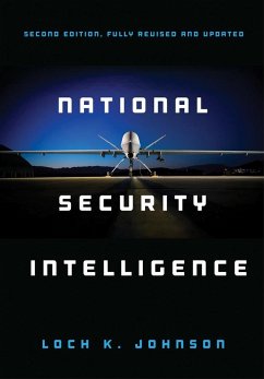 National Security Intelligence - Johnson, Loch K.