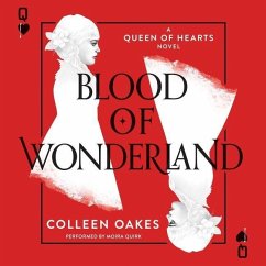 Blood of Wonderland - Oakes, Colleen