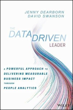 The Data Driven Leader - Dearborn, Jenny;Swanson, David