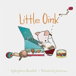 Little Oink - Rosenthal, Amy Krouse