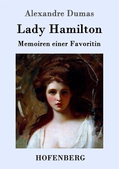 Lady Hamilton - Dumas, Alexandre, der Ältere