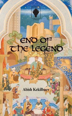 End of the Legend - Kekilbaev, Abish