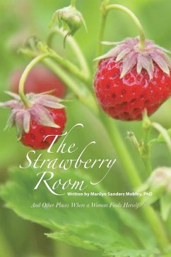 The Strawberry Room-- - Sanders Mobley, Marilyn