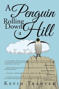 A Penguin Rolling Down a Hill