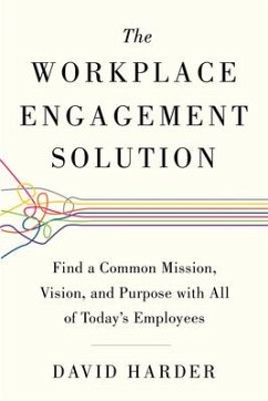 The Workplace Engagement Solution - Harder, David