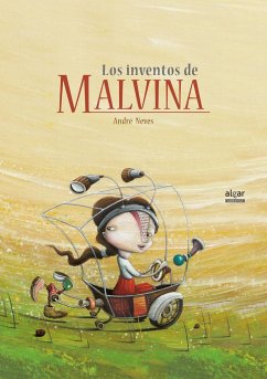 Los inventos de Malvina - Neves, André