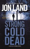 Strong Cold Dead: A Caitlin Strong Novel