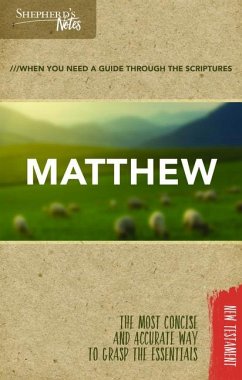 Shepherd's Notes: Matthew - Gould, Dana