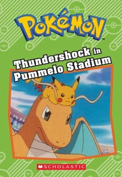 Thundershock in Pummelo Stadium (Pokémon: Chapter Book) - West, Tracey