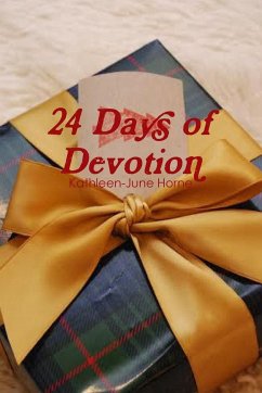 24 Days of Devotion - Horne, Kathleen-June