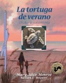 La Tortuga de Verano: Un Diario Para Mi Hija (Turtle Summer: A Journal for My Daughter)
