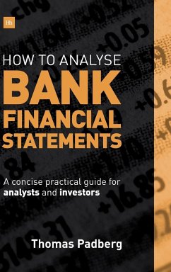 How to Analyse Bank Financial Statements - Thomas, Padberg