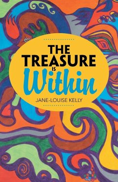 The Treasure Is Within - Kelly, Jane-Louise