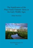 The Significance of the Place-Name Element *funta in the Early Middle Ages