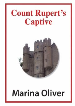 Count Rupert's Captive - Oliver, Marina