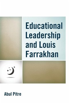 Educational Leadership and Louis Farrakhan - Pitre, Abul