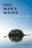One Man's Maine: Essays on a Love Affair