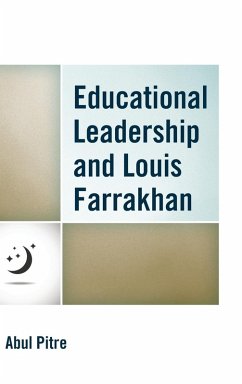 Educational Leadership and Louis Farrakhan - Pitre, Abul