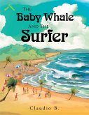 The Baby Whale and the Surfer