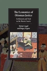 The Economics of Ottoman Justice - Co&; Ergene, Bo&