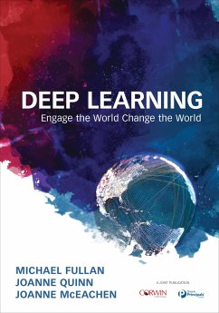 Deep Learning - Fullan, Michael; Quinn, Joanne; McEachen, Joanne J.