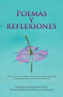 Poemas y reflexiones - Rodríguez, Migdalia; Rodríguez, Vivian