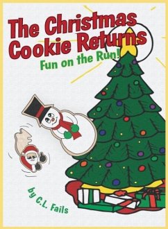 The Christmas Cookie Returns - Fails, C. L.