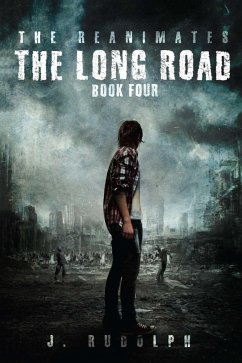 The Long Road - Rudolph, J.