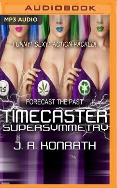 Timecaster Supersymmetry - Konrath, J. A.