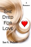 She Dyed for Love (eBook, ePUB)