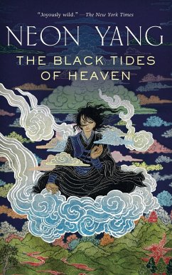 THE BLACK TIDES OF HEAVEN - Yang, Neon