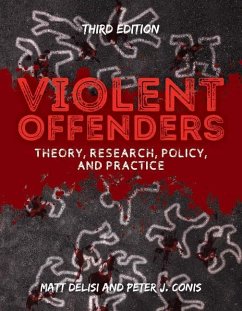 Violent Offenders - Delisi, Matt; Conis, Peter J