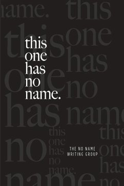 this one has no name. - The No Name Writing Group