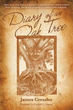 Diary of an Oak Tree - Cressler, James