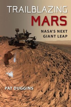 Trailblazing Mars - Duggins, Pat