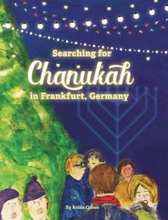 Searching for Chanukah in Frankfurt, Germany - Cohen, Robin