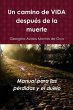 Un camino de vida después de la muerte - Bild 1