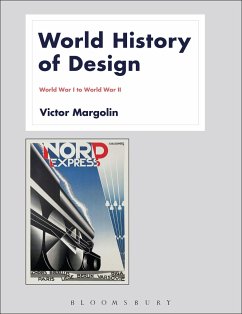 World History of Design Volume 2 - Margolin, Victor