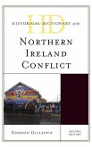 Historical Dictionary of the Northern Ireland Conflict, Second Edition