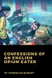 Confessions of an English Opium Eater - Bild 1