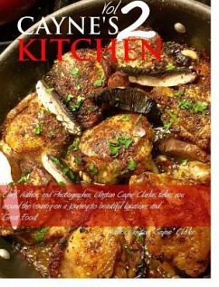 Cayne's Kitchen Volume II - Clarke, Winston Cayne