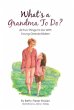 What's a Grandma To Do? - Bild 1