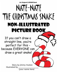 Nate-Nate the Christmas Snake Non-Illustrated Picture Book - Huston, Jimmy