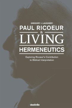 Paul Ricoeur & Living Hermeneutics - Laughery, Gregory J.