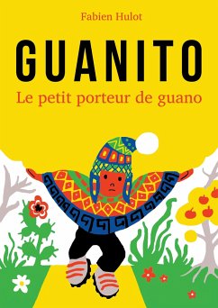 Guanito - Hulot, Fabien