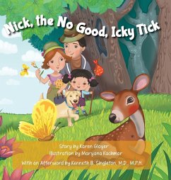Nick, the No Good, Icky Tick - Gloyer, Karen