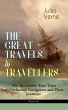 THE GREAT TRAVELS & TRAVELLERS - The... - Bild 1