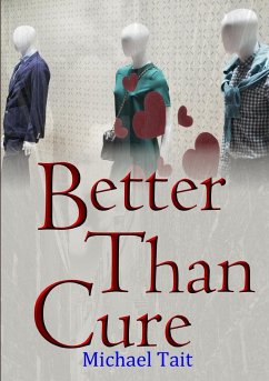 Better Than Cure - Tait, Michael